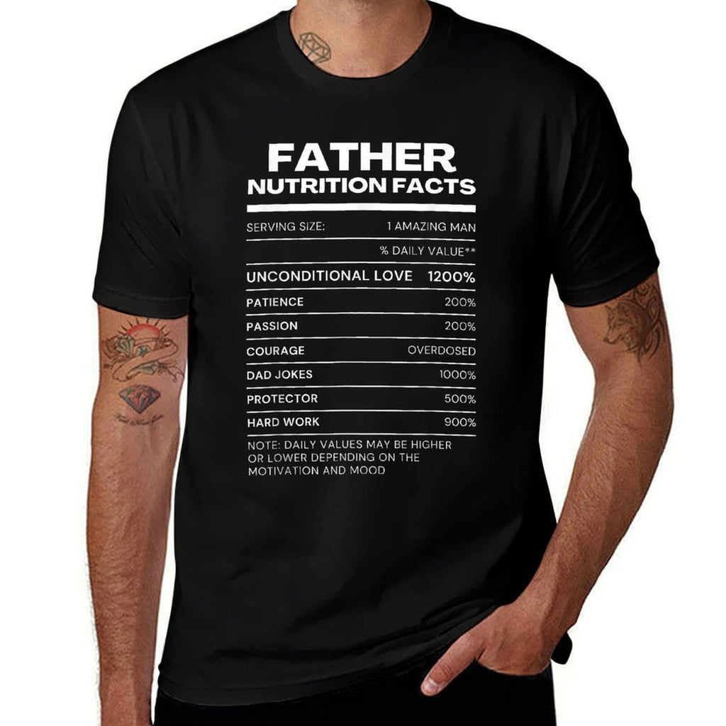 Funny Dad Nutrition Facts Fathers Day  Affordable Price T-Shirt