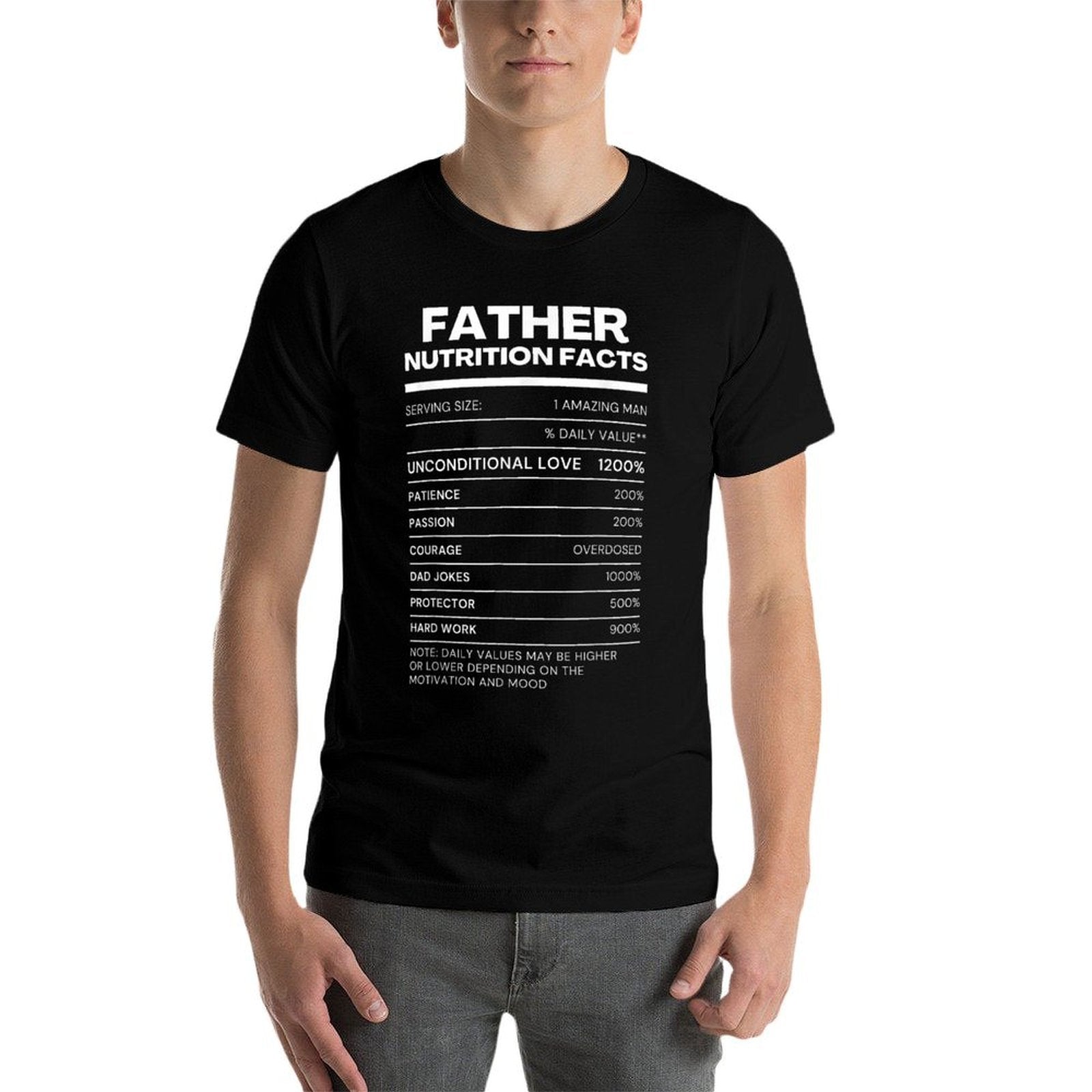Funny Dad Nutrition Facts Fathers Day  Affordable Price T-Shirt